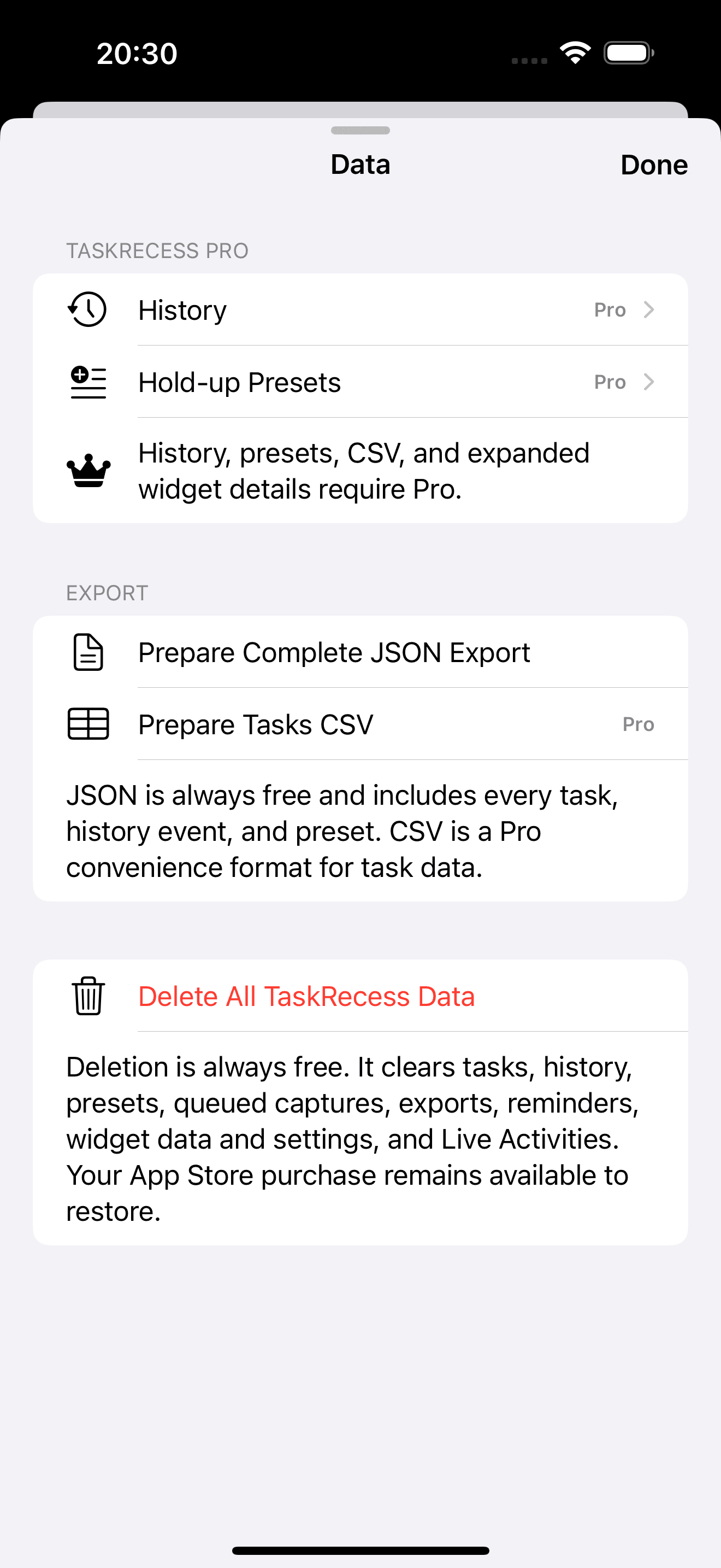 TaskRecess Data screen showing JSON export, Pro CSV export, and Delete All TaskRecess Data.